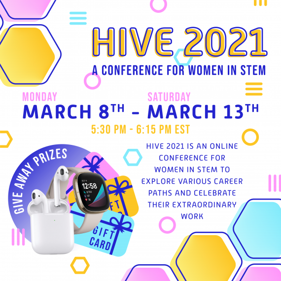 HIVE 2021 A Conference for Women in STEM College of Engineering and Physical Sciences